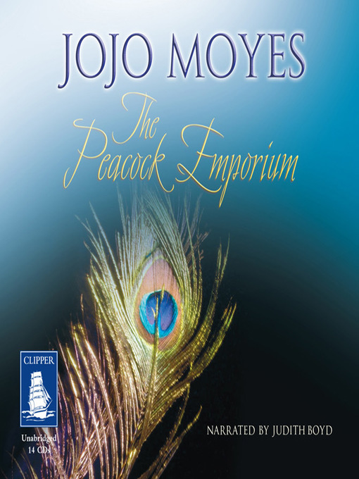 Title details for The Peacock Emporium by Jojo Moyes - Wait list